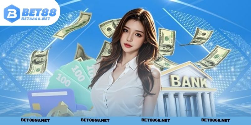Những yêu cầu cần thực hiện khi nạp tiền BET88